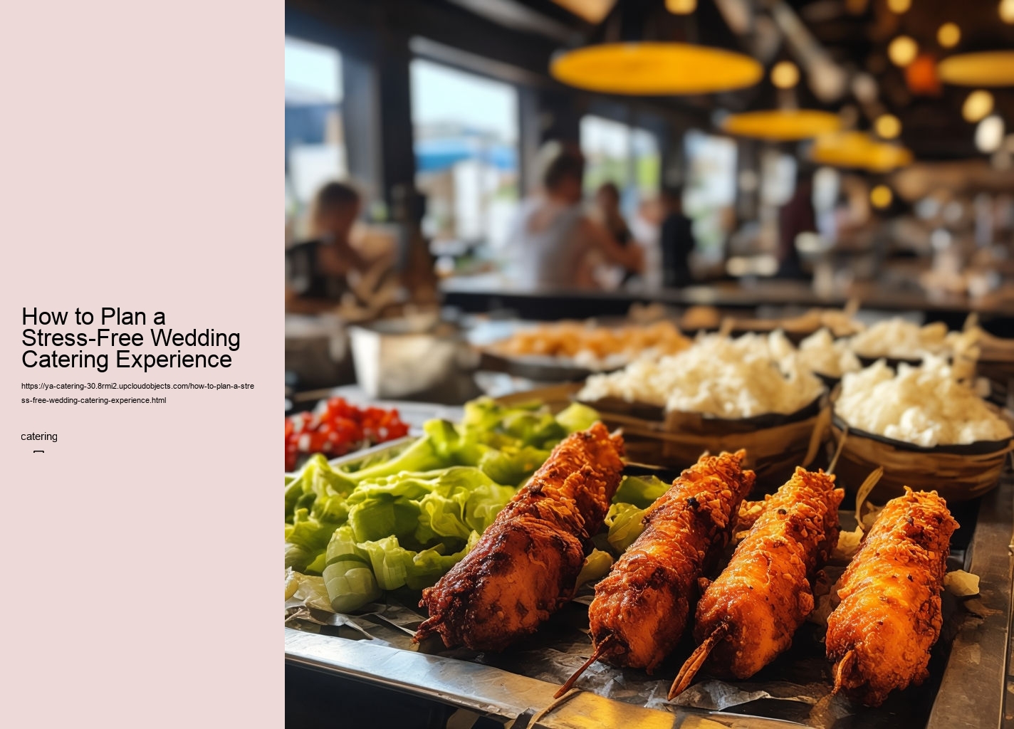 How to Plan a Stress-Free Wedding Catering Experience