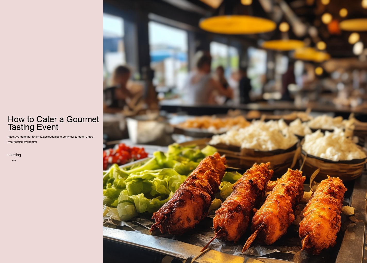 How to Cater a Gourmet Tasting Event