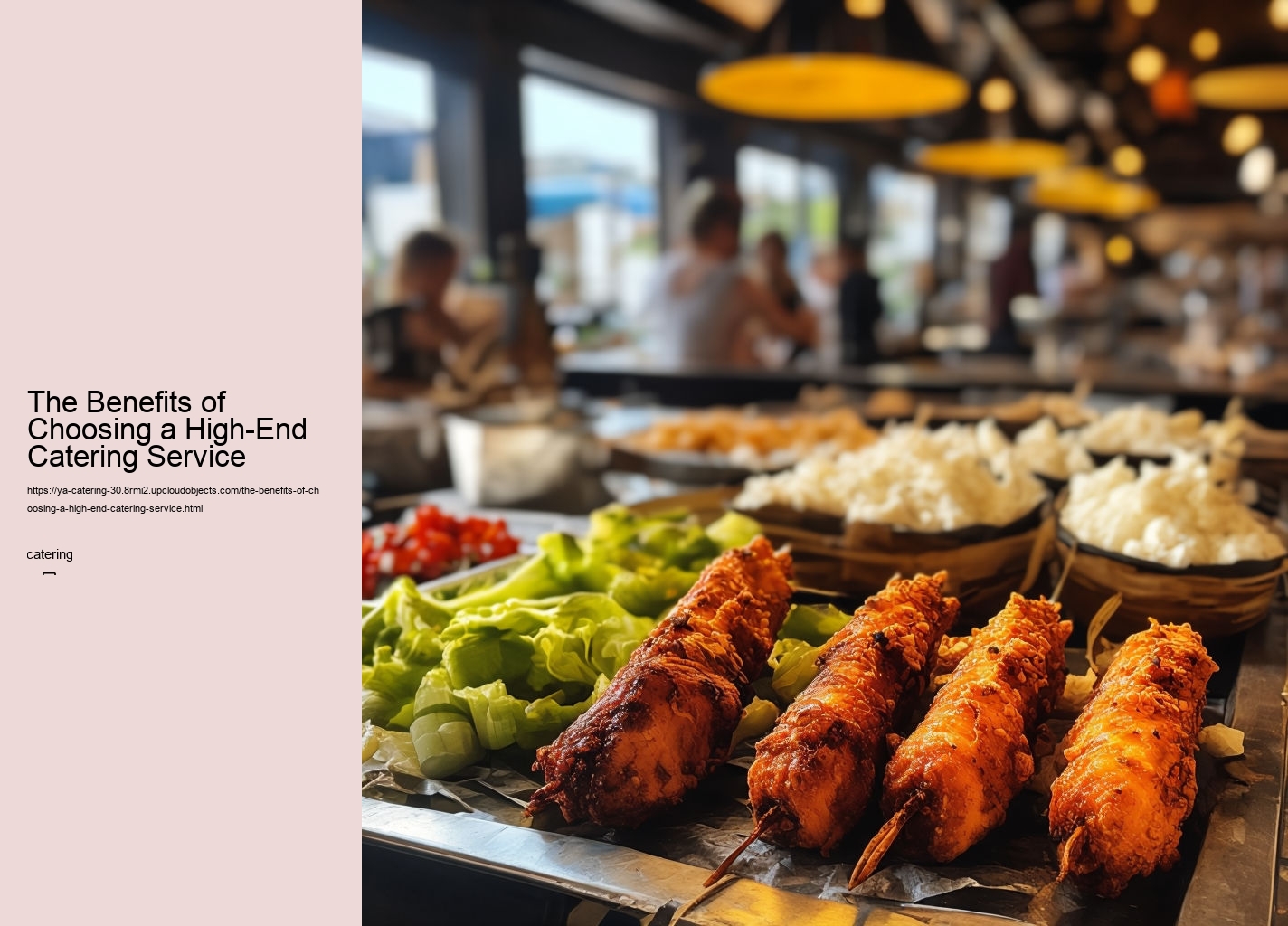 The Benefits of Choosing a High-End Catering Service